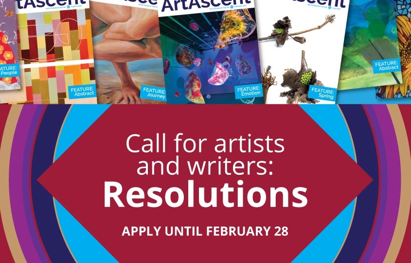 Call for artists and writers in our Resolutions theme. Apply until February 28, 2025.