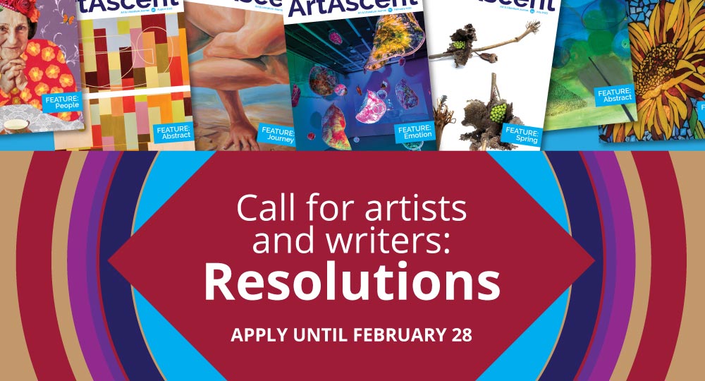 Call for artists and writers in our Resolutions theme. Apply until February 28, 2025.